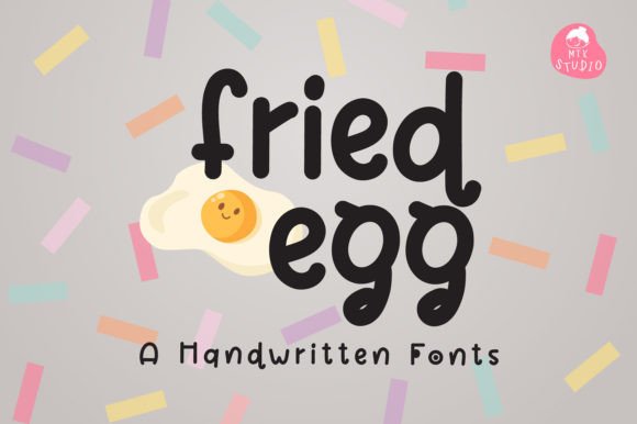 Friedegg: A Friendly Handwritten Font for Building a Better Brand