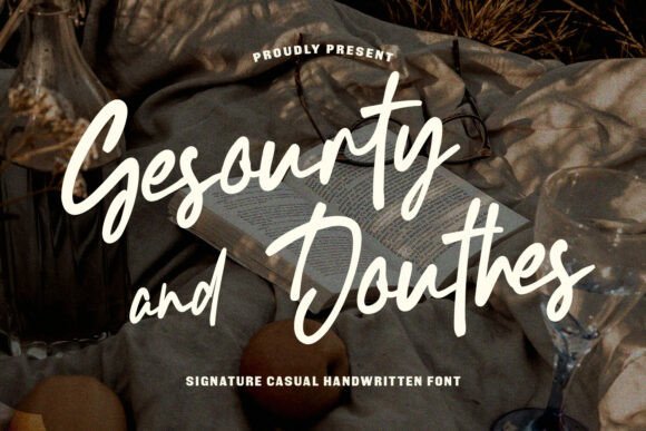 Gesourty Douthes Font for Natural Hand-Lettered Campaigns