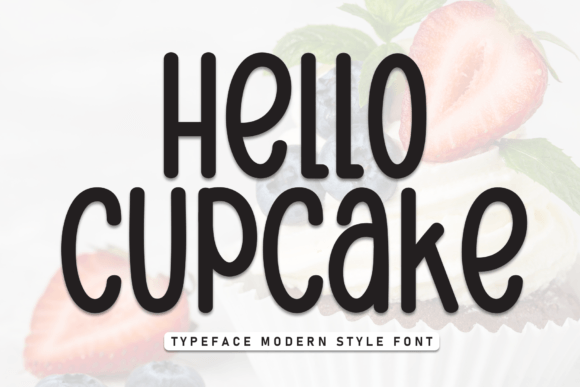 Hello Cupcake: A Friendly Handwritten Font for Digital Projects