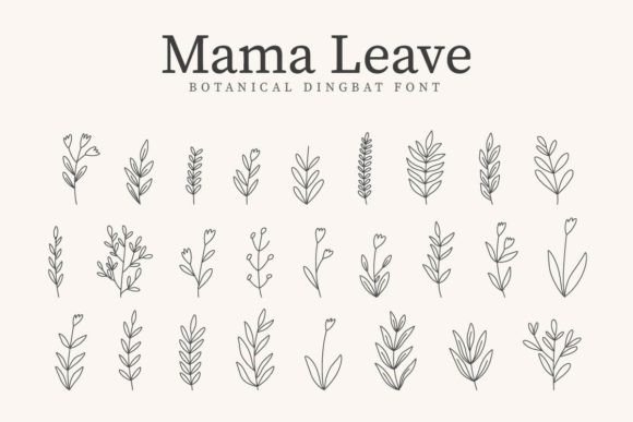Mama Leave: Adding a Natural Touch with a Dingbat Font