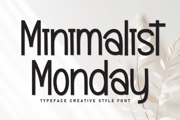 The Minimalist Monday Font for a Warm and Welcoming Brand
