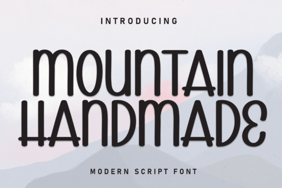 The Mountain Handmade Font for Digital Designers