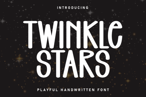 Twinkle Stars: A Font for Friendly Branding